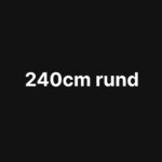 240cm rund